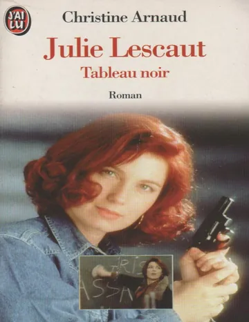 Tableau Noir de Christine Arnaud, couverture du livre