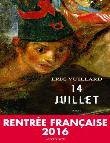 14 Juillet d’Eric Vuillard, couverture du livre