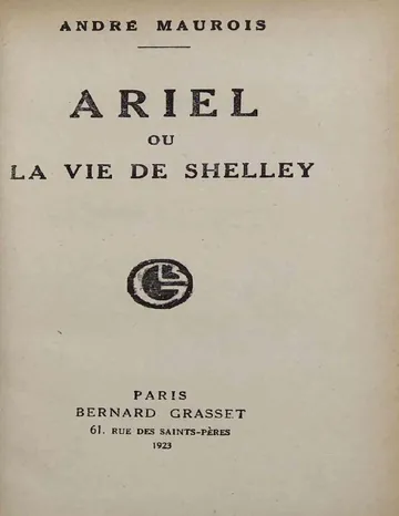 Ariel: ou, La vie de Shelley d’André Maurois, couverture du livre