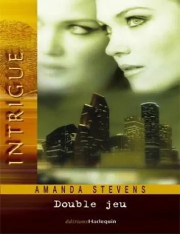 Double jeu d’Amanda Stevens, couverture du livre