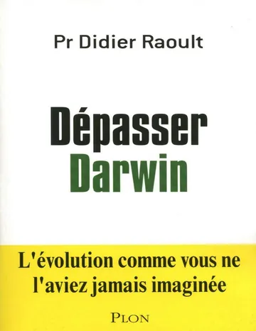 Dépasser Darwin de Didier Raoult, couverture du livre