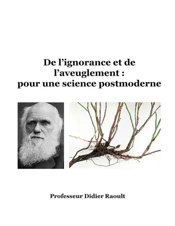De l'ignorance et de l'aveuglement : pour une science postmoderne de Didier Raoult, couverture du livre