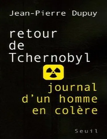 retour de Tchernobyl de Jean-Pierre Dupuy, couverture du livre