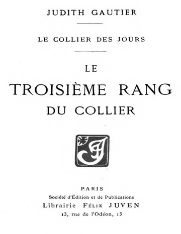 Le collier des jours: Le troisième rang du collier de Judith Gautier, couverture du livre
