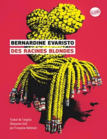 Des racines blondes de Bernardine Evaristo, couverture du livre