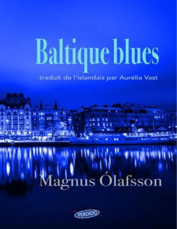 Baltique blues de Magnus Ólafsson, couverture du livre