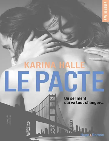Le pacte (NEW Romance) (French Edition) de Karina Halle, couverture du livre
