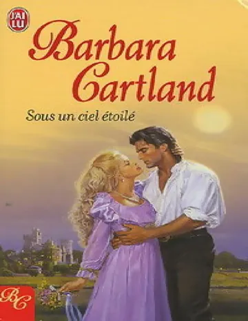 Sous un ciel étoilé de Barbara Cartland, couverture du livre