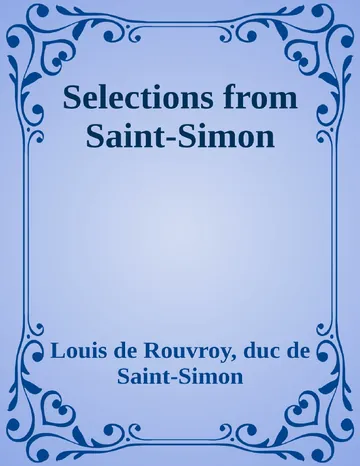 Selections from Saint-Simon de Louis de Rouvroy, duc de Saint-Simon, couverture du livre