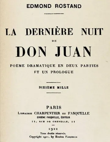 La dernière nuit de Don Juan: poème dramatique en deux parties et un prologue d’Edmond Rostand, couverture du livre