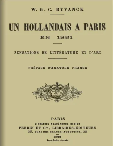 Un hollandais à Paris en 1891: Sensations de littérature et d'art de W. G. C. Byvanck, couverture du livre