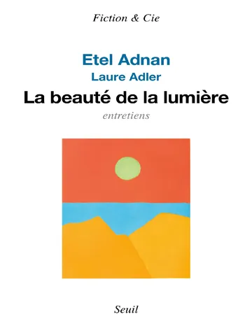 La Beauté de la lumière d’Etel Adnan, couverture du livre