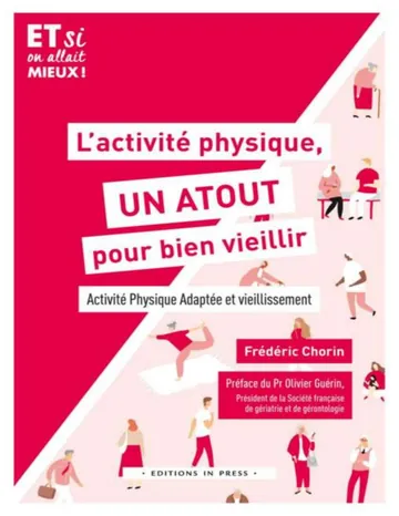 L'activité physique, un atout pour bien vieillir de Frédéric Chorin, couverture du livre