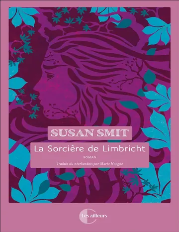 La sorcière de Limbricht de Susan Smit, couverture du livre