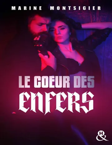 Le coeur des enfers de Marine Montsigier, couverture du livre