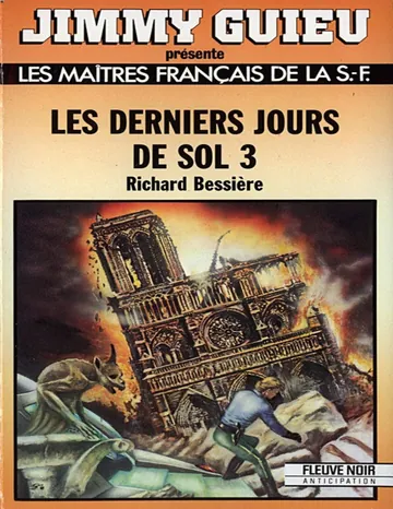 Les Derniers Jours de Sol 3 de Richard Bessière, couverture du livre