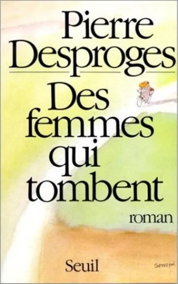 Des femmes qui tombent de Pierre Desproges, couverture du livre