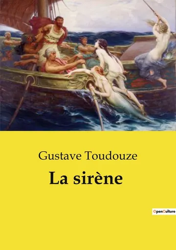 La sirène: Souvenir de Capri de Gustave Toudouze, couverture du livre