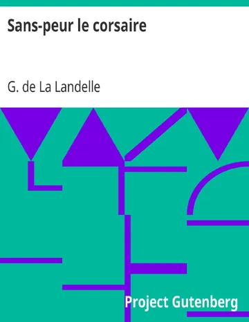 Sans-peur le corsaire de G. de La Landelle, couverture du livre