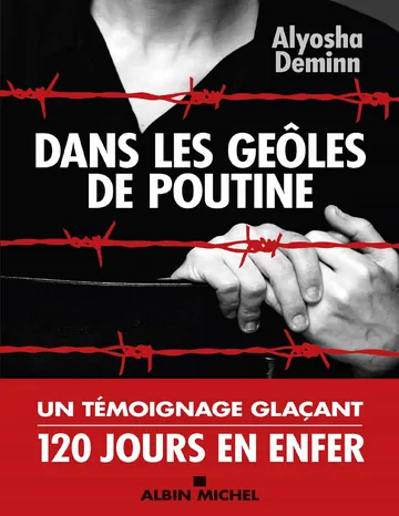 Dans les geôles de Poutine d’Alyosha Deminn, couverture du livre