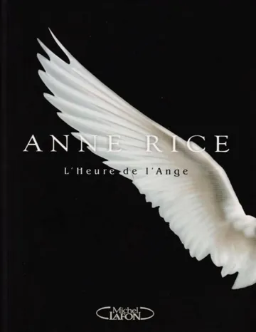 L'Heure de l'Ange d’Anne Rice, couverture du livre