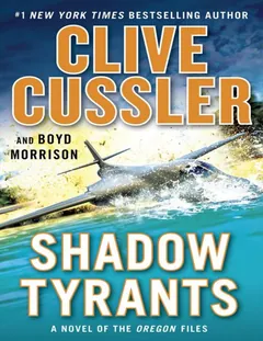 Oregon T13 : Tyrans fantômes - Clive Cussler