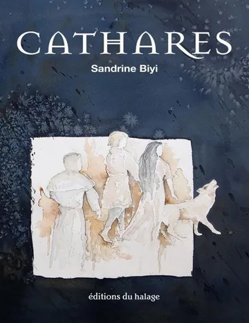 Cathares de Sandrine Biyi, couverture du livre
