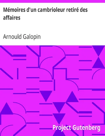 Mémoires d'un cambrioleur retiré des affaires d’Arnould Galopin, couverture du livre