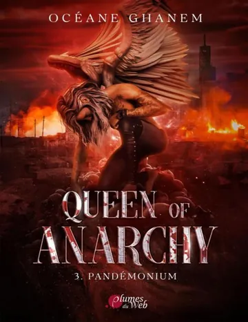 Queen of Anarchy 03 Pandémonium d’Océane Ghanem, couverture du livre