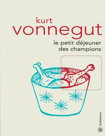 Le petit déjeuner des champions de Kurt Vonnegut, couverture du livre