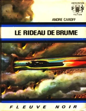 Caroff André-Le rideau de brume de Caroff André, couverture du livre