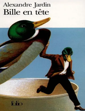 Bille en tête d’Alexandre Jardin, couverture du livre