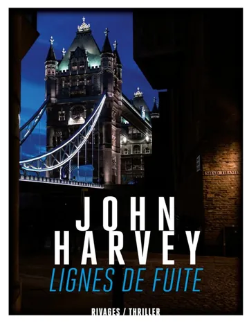 Lignes de fuite d’Harvey John, couverture du livre