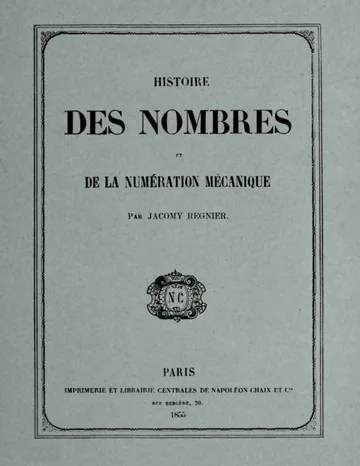 Histoire des nombres et de la numération mécanique de Jacomy-Régnier, couverture du livre