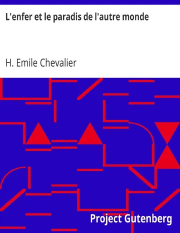 L'enfer et le paradis de l'autre monde d’H. Emile Chevalier, couverture du livre