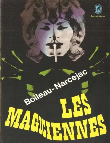 Les Magiciennes de Boileau-Narcejac, couverture du livre