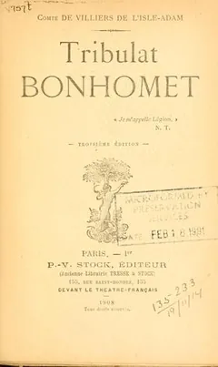Tribulat Bonhomet d’Auguste, comte de Villiers de L'Isle-Adam, couverture du livre