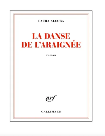 La Danse De L’Araignée de Laura Alcoba, couverture du livre
