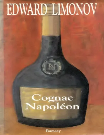 Cognac Napoléon (1990) d’Edouard Limonov, couverture du livre