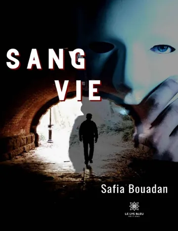 Sang vie de Safia Bouadan, couverture du livre