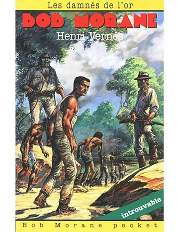 Les damnés de l'or d’Henri Vernes, couverture du livre