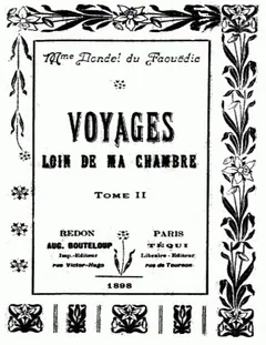 Voyages loin de ma chambre t.2 - Noémie Dondel Du Faouëdic