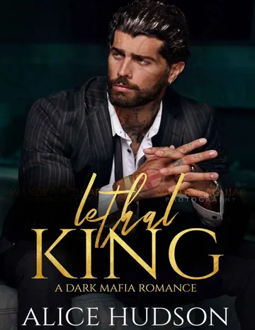 Lethal King: Une Romance Mafieuse Sombre (French Edition) d’Alice F. Hudson, couverture du livre