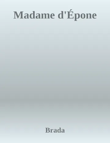 Madame d'Épone de Brada, couverture du livre
