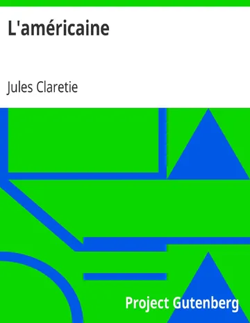L'américaine de Jules Claretie, couverture du livre