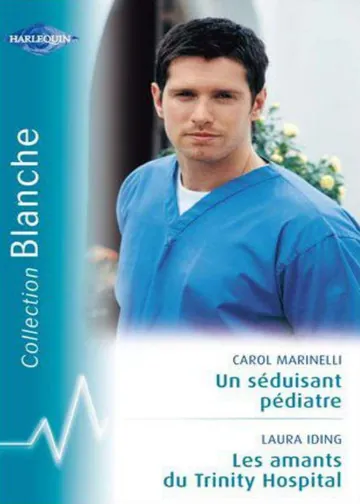 Un séduisant pédiatre - Carol Marinelli d’houda, couverture du livre