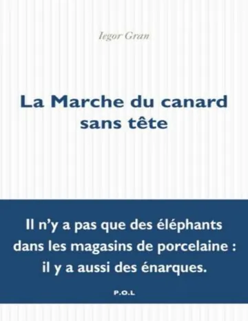 La Marche du canard sans tête d’Iegor Gran, couverture du livre