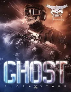 Ghost - Thanatos: Unité d'élite secrète (French Edition) - Flora STARK