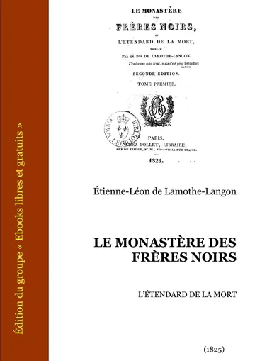 Le Monastère des frères noirs d’Étienne-Léon de Lamothe-Langon, couverture du livre