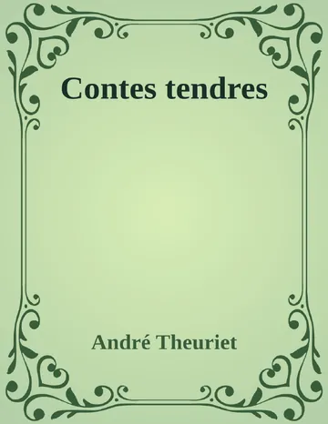 Contes tendres d’André Theuriet, couverture du livre